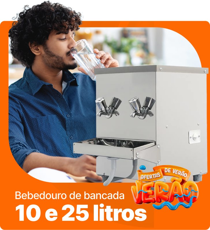 Verão — Bebedouro de bancada 10 e 25 litros